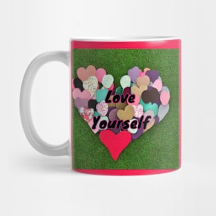 Love yourself Mug